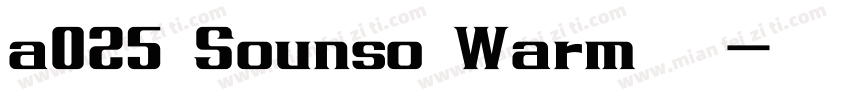 a025 Sounso Warm 常规字体转换